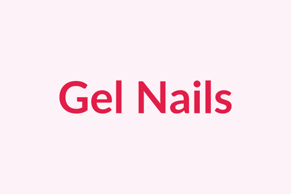 Gel Nails