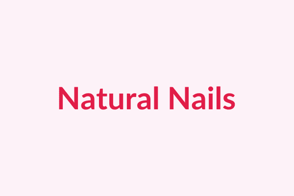 Natural Nails